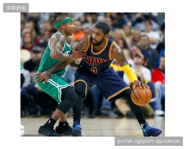 NBA季后赛观赛指南：看点与球员对位分析